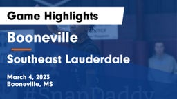 Booneville  vs Southeast Lauderdale  Game Highlights - March 4, 2023