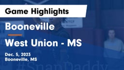 Booneville  vs West Union - MS Game Highlights - Dec. 5, 2023