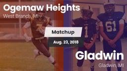 Matchup: Ogemaw Heights High vs. Gladwin  2018
