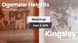 Matchup: Ogemaw Heights High vs. Kingsley  2019