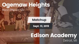 Matchup: Ogemaw Heights High vs.  Edison Academy  2019