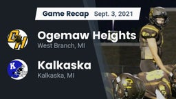 Recap: Ogemaw Heights  vs. Kalkaska  2021