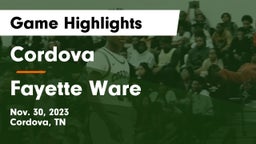 Cordova  vs Fayette Ware  Game Highlights - Nov. 30, 2023