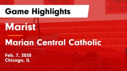 Marist  vs Marian Central Catholic  Game Highlights - Feb. 7, 2020