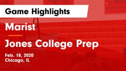 Marist  vs Jones College Prep Game Highlights - Feb. 18, 2020