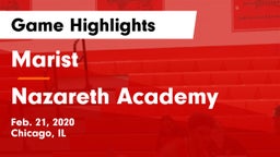 Marist  vs Nazareth Academy  Game Highlights - Feb. 21, 2020