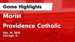 Marist  vs Providence Catholic  Game Highlights - Feb. 26, 2020