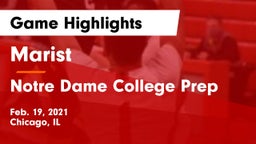 Marist  vs Notre Dame College Prep Game Highlights - Feb. 19, 2021