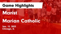 Marist  vs Marian Catholic  Game Highlights - Jan. 13, 2023
