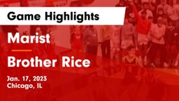 Marist  vs Brother Rice  Game Highlights - Jan. 17, 2023