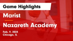 Marist  vs Nazareth Academy  Game Highlights - Feb. 9, 2024