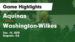 Aquinas  vs Washington-Wilkes  Game Highlights - Jan. 14, 2020