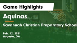 Aquinas  vs Savannah Christian Preparatory School Game Highlights - Feb. 12, 2021