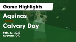 Aquinas  vs Calvary Day  Game Highlights - Feb. 12, 2022