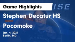 Stephen Decatur HS vs Pocomoke   Game Highlights - Jan. 4, 2024