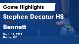 Stephen Decatur HS vs Bennett  Game Highlights - Sept. 14, 2022