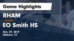 RHAM  vs EO Smith HS Game Highlights - Oct. 29, 2019