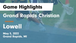 Grand Rapids Christian  vs Lowell  Game Highlights - May 5, 2022