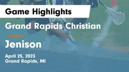 Grand Rapids Christian  vs Jenison   Game Highlights - April 25, 2023