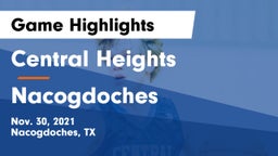 Central Heights  vs Nacogdoches  Game Highlights - Nov. 30, 2021