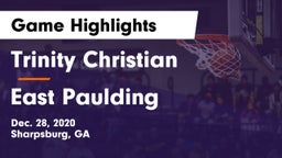 Trinity Christian  vs East Paulding  Game Highlights - Dec. 28, 2020