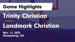 Trinity Christian  vs Landmark Christian  Game Highlights - Nov. 11, 2023