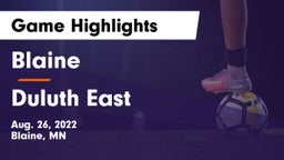 Blaine  vs Duluth East  Game Highlights - Aug. 26, 2022