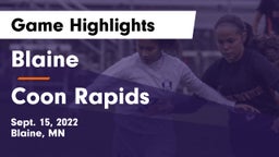 Blaine  vs Coon Rapids  Game Highlights - Sept. 15, 2022