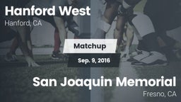 Matchup: Hanford West High vs. San Joaquin Memorial  2016