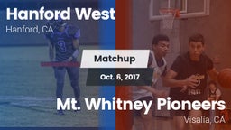 Matchup: Hanford West High vs. Mt. Whitney  Pioneers 2017