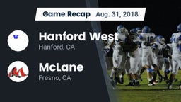 Recap: Hanford West  vs. McLane  2018