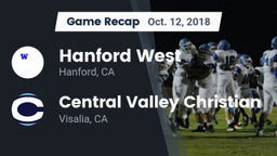 Recap: Hanford West  vs. Central Valley Christian 2018