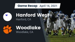 Recap: Hanford West  vs. Woodlake  2021
