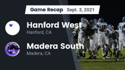 Recap: Hanford West  vs. Madera South  2021