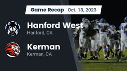 Recap: Hanford West  vs. Kerman  2023