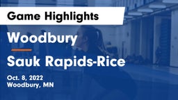 Woodbury  vs Sauk Rapids-Rice  Game Highlights - Oct. 8, 2022