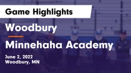 Woodbury  vs Minnehaha Academy Game Highlights - June 2, 2022