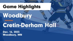 Woodbury  vs Cretin-Derham Hall  Game Highlights - Dec. 16, 2023