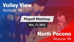 Matchup: Valley View High vs. North Pocono  2016