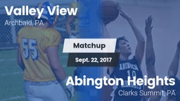 Matchup: Valley View  vs. Abington Heights  2017