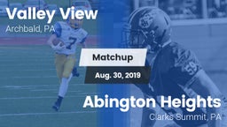Matchup: Valley View  vs. Abington Heights  2019