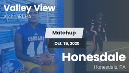Matchup: Valley View  vs. Honesdale  2020
