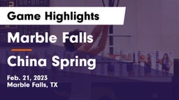 Marble Falls  vs China Spring  Game Highlights - Feb. 21, 2023