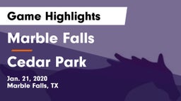 Marble Falls  vs Cedar Park  Game Highlights - Jan. 21, 2020