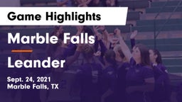 Marble Falls  vs Leander  Game Highlights - Sept. 24, 2021