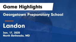 Georgetown Preparatory School vs Landon  Game Highlights - Jan. 17, 2020