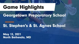 Georgetown Preparatory School vs St. Stephen's & St. Agnes School Game Highlights - May 13, 2021