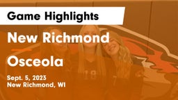 New Richmond  vs Osceola  Game Highlights - Sept. 5, 2023