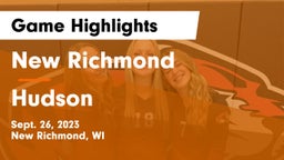 New Richmond  vs Hudson  Game Highlights - Sept. 26, 2023