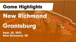 New Richmond  vs Grantsburg  Game Highlights - Sept. 30, 2023